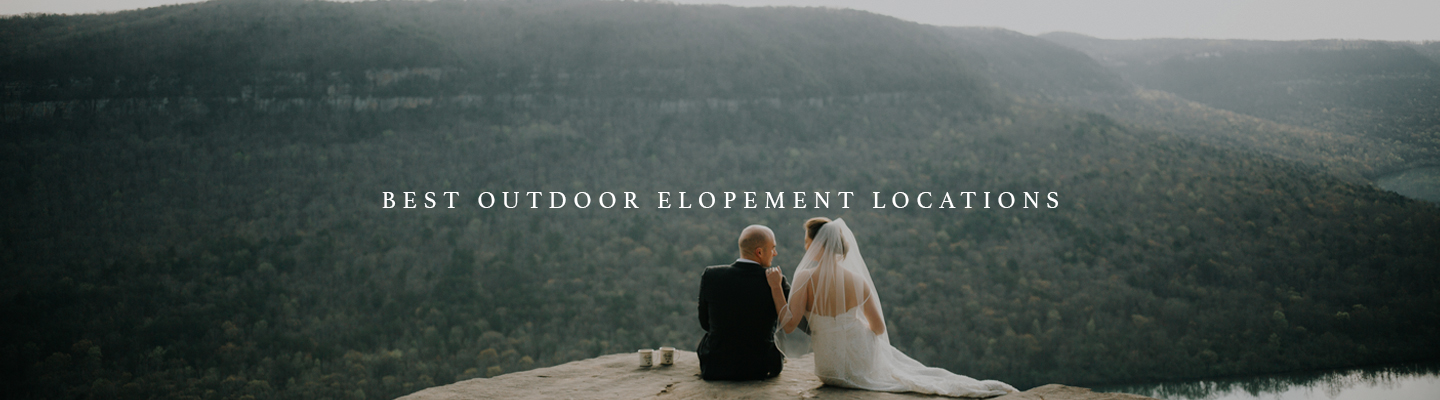 best outdoor elopement locations